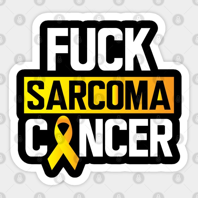 Sarcoma - Fck Sarcoma Cancer Sticker by KC Happy Shop